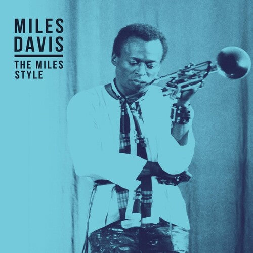 Miles Davis - Miles Style