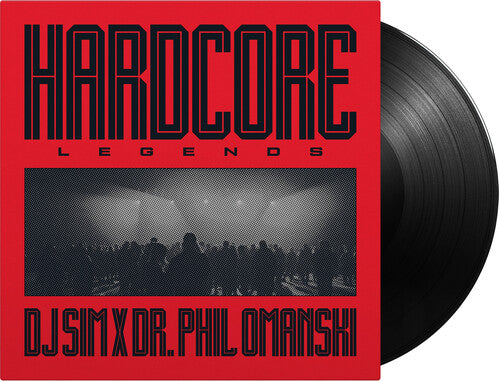 DJ Sim X Dr. Phil Omanski - Hardcore Legends - Music On Vinyl