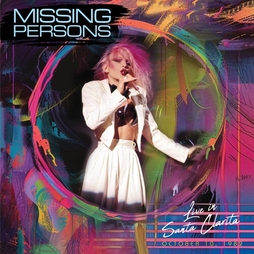 Missing Persons - Live In Santa Clarita, CA - Blue Colored Vinyl