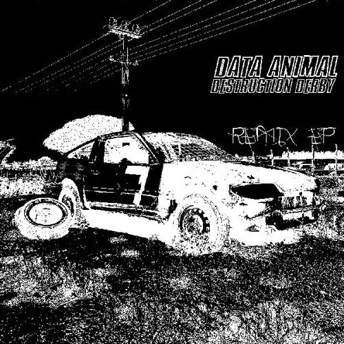 Data Animal - Destruction Derby - Cassettes