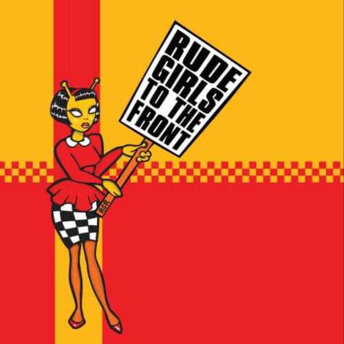 Various Artists - Rude Girls To The Front - Yellow Vinyl