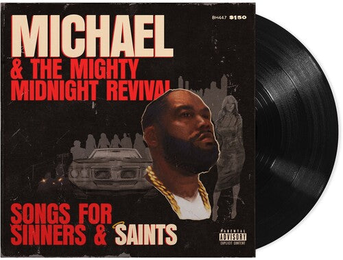 Killer Mike - Michael & The Mighty Midnight Revival: Songs For Sinners And Saints