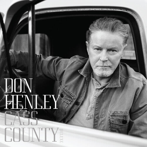 Don Henley - Cass County - Deluxe Edition