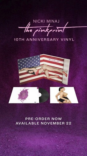 Nicki Minaj - The Pinkprint - 10th Anniversary