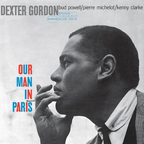 Dexter Gordon - Our Man In Paris - Blue Note Classic Vinyl Edition