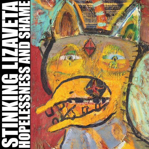 Stinking Lizaveta - Hopelessness And Shame - Red Vinyl