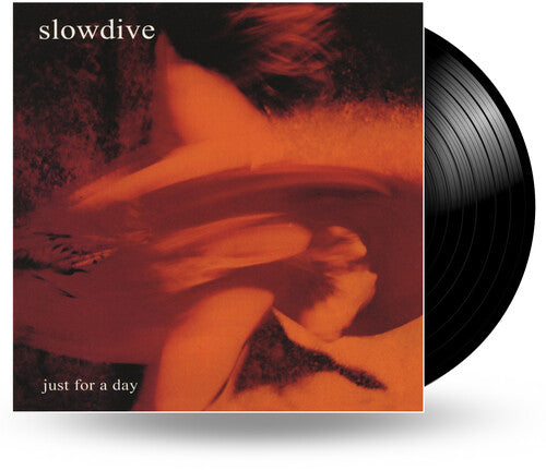 Slowdive - Just For A Day - 140 Gram Vinyl