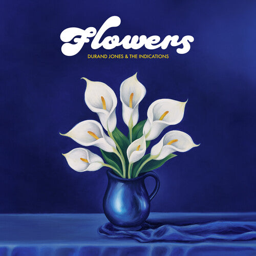Durand Jones & The Indication - Flowers