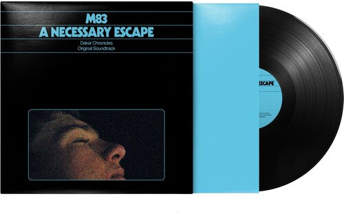 M83 - Necessary Escape: Dakar Chronicles (Soundtrack)