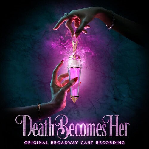 Various Artists - Death Becomes Her (Original Broadway Cast Recording) - Andromeda Vinyl