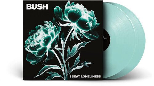 Bush - I Beat Loneliness - Coke Bottle Clear Vinyl