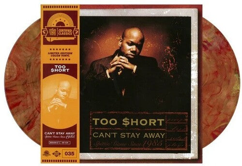 Too $hort - Can't Stay Away - 'Big Mack' Colored Vinyl