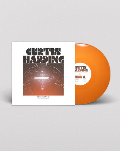 Curtis Harding - Departures & Arrivals: Adventures Of Captain Curt - Orange Vinyl