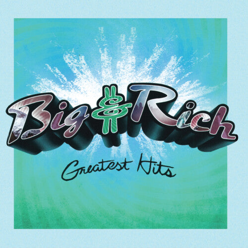 Big & Rich - Greatest Hits - Aqua Blue Vinyl