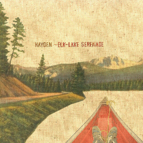 Hayden - Elk-lake Serenade - 20th Anniversary Edition - Deluxe Edition