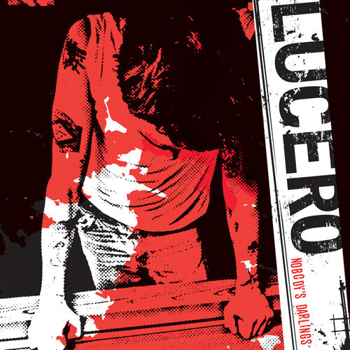 Lucero - Nobody's Darlings - 20th Anniversary Edition