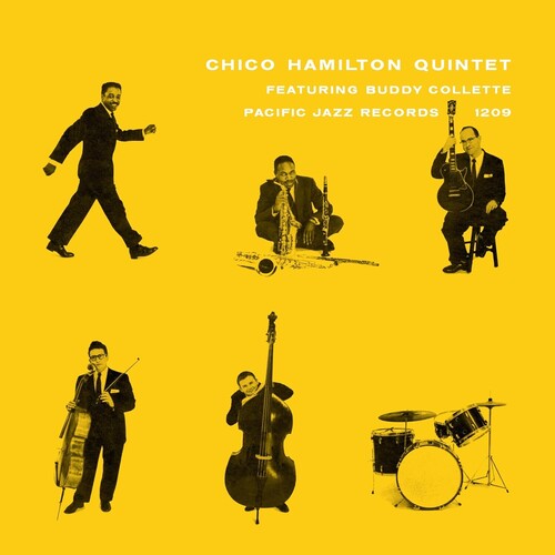 Chico Hamilton Quintet - Chico Hamilton Quintet Featuring Buddy Collette - Blue Note Tone Poet Series