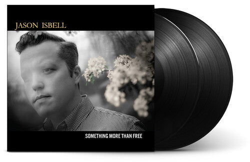 Jason Isbell - Something More Than Free - 10 Year Anniversary Edition