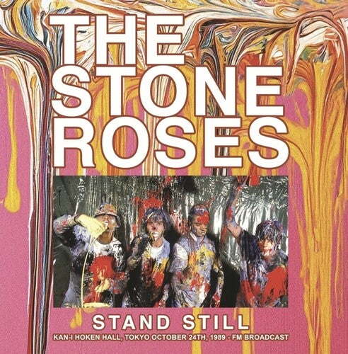 The Stone Roses - Stand Still: Kan-I Hoken Hall, Tokyo October 24th, 1989 FM Broadcast - Marble Vinyl