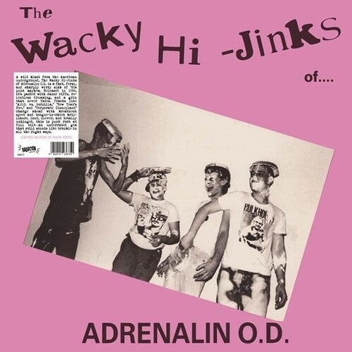 Adrenalin O.D. - The Wacky Hi-Jinks Of Adrenalin O.D. - Colored Vinyl