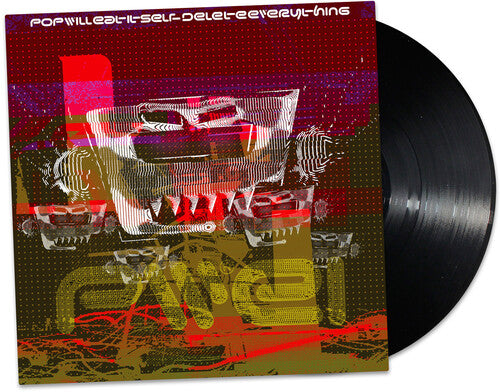 Pop Will Eat Itself - Delete Everything