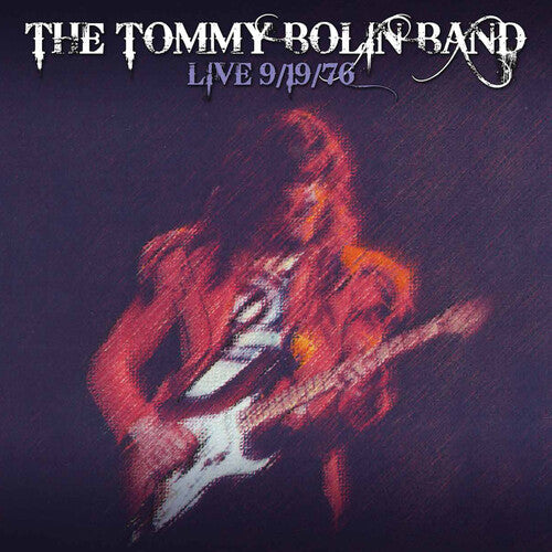 Tommy Bolin - Live 9-19-76 - Red Vinyl