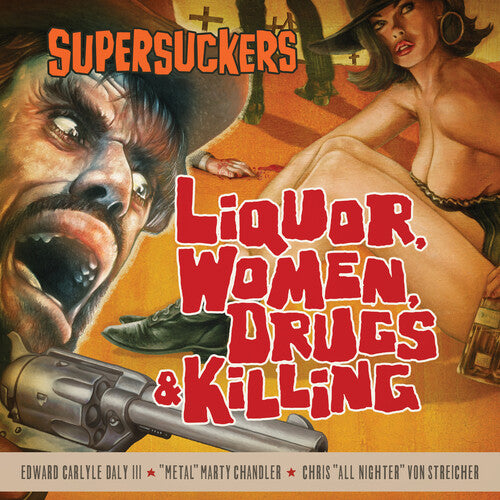 The Supersuckers - Liquor, Women, Drugs & Killing - Sunflare Vinyl