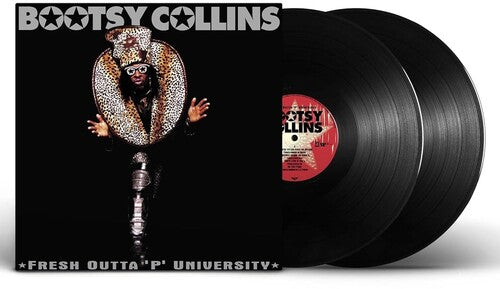 Bootsy Collins - Fresh Outta 'P' University - 2025 Remaster