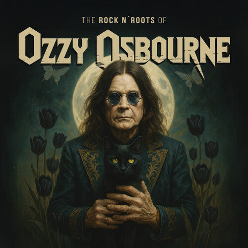 Ozzy Osbourne - The Rock N' Roots Of