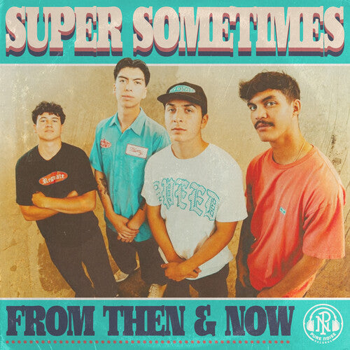 Super Sometimes - From Then & Now - Rainbow Splatter Vinyl