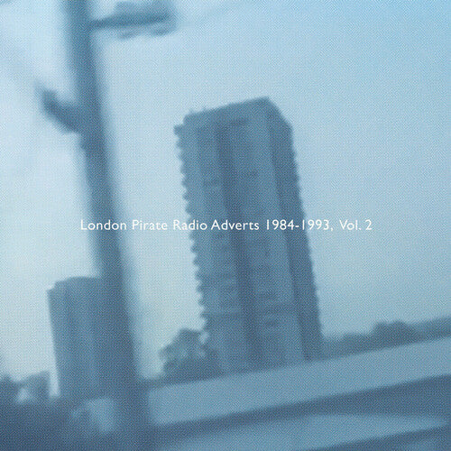 Death Is Not The End - London Pirate Radio Adverts 1984-1993, Vol. 2
