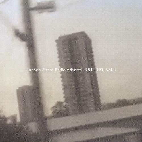 Death Is Not The End - London Pirate Radio Adverts 1984-1993, Vol. 1