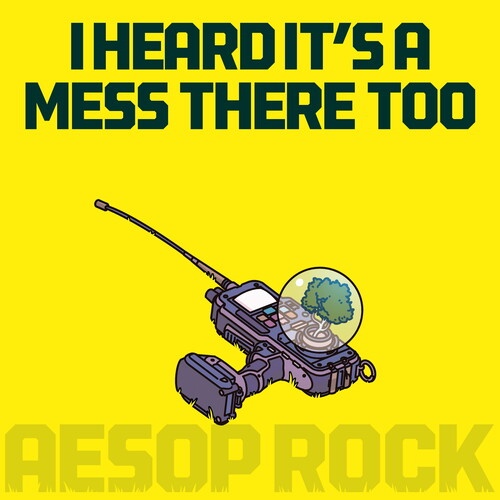 Aesop Rock - I Heard It's A Mess There Too - Cassette