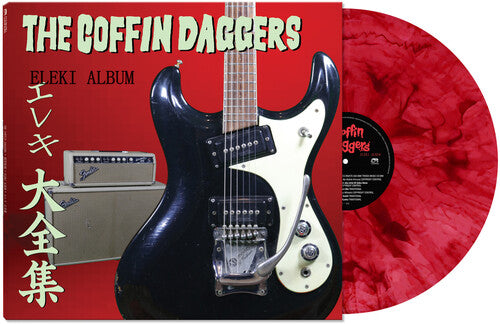 The Coffin Daggers - Eleki Album - Red Marble Vinyl