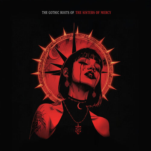Sisters Of Mercy - Gothic Roots Of - Colored Vinyl