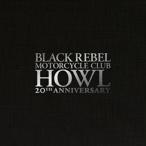 Black Rebel Motorcycle Club - Howl - White Vinyl