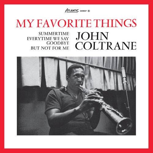 John Coltrane - My Favorite Things - Start Your Ear Off Right 2026 Series