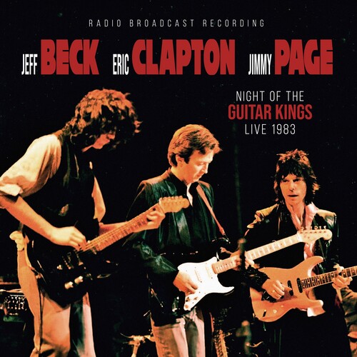 Jeff Beck/Eric Clapton/Jimmy Page - Night Of The Guitar Kings 1983 - Red Vinyl