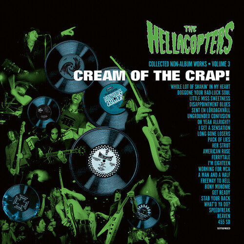 The Hellacopters - Cream Of The Crap! Collected Non-Album Works Volume 3 - Transparent Green Vinyl