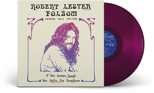 Robert Lester Folsom - If You Wanna Laugh You Gotta Cry - Colored Vinyl