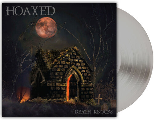 Hoaxed - Death Knocks - Silver Vinyl