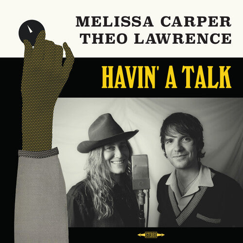Melissa Carper & Theo Lawrence - Havin' A Talk
