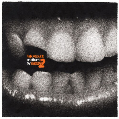Grade 2 - Talk About It - Orange Vinyl