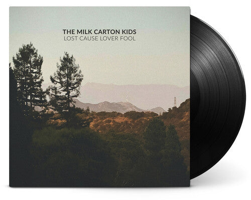 The Milk Carton Kids - Lost Cause Lover Fool