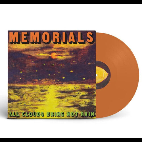 Memorials - All Clouds Bring Not Rain - Citrus Orange Vinyl