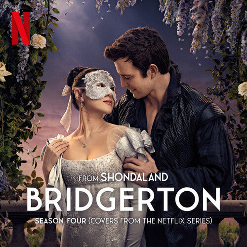 Various Artists - Bridgerton Season Four (Soundtrack from the Netflix Series) - White Silk Vinyl