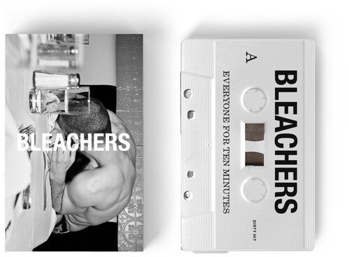 Bleachers - Everyone For Ten Minutes - White Shell Cassette