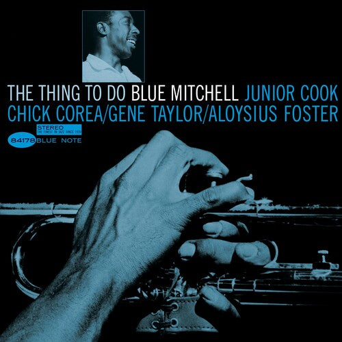 Blue Mitchell - The Thing To Do - Blue Note Classic Vinyl Edition