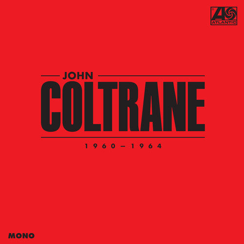 John Coltrane - John Coltrane: 1960-1964