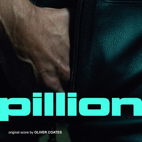 Oliver Coates - Pillion (Soundtrack) - Transparent Teal Vinyl